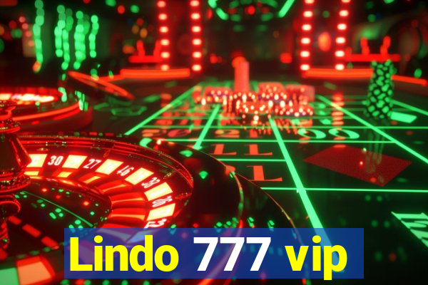 Lindo 777 vip